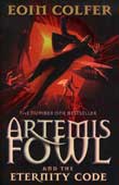 Colfer, Eoin. Artemis Fowl and the Eternity Code