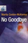 Conlon-McKenna, Marita. No Goodbye