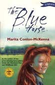 Conlon-McKenna, Marita. The Blue Horse