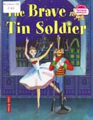The Brave Tin Soldier = Стойкий оловянный солдатик
