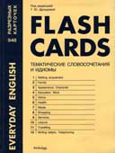 Flash Cards. Тематические словосочетания и идиомы